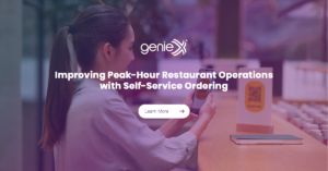 Improving Peak-Hour Restaurant Operations with Self-Service Ordering