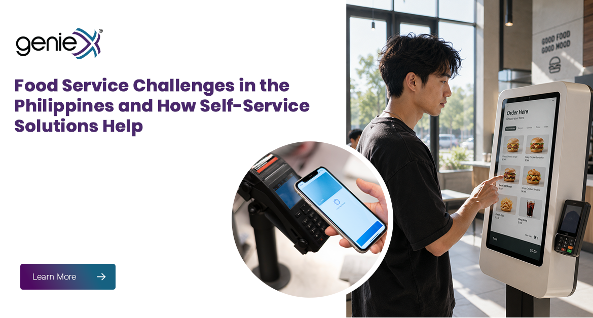 Food Service Challenges in the Philippines and How Self-Service Solutions Help