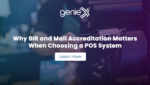 Why BIR and Mall Accreditation Matters When Choosing a POS System