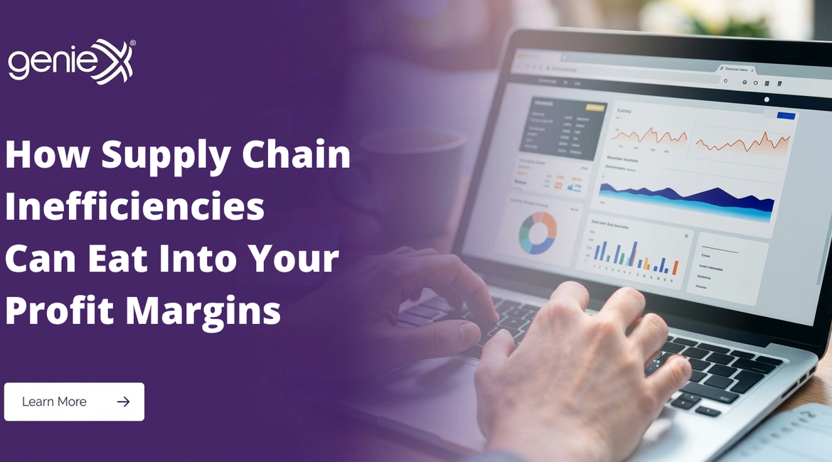 How Supply Chain Inefficiencies Can Eat Into Your Profit Margins